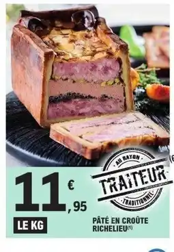 E.Leclerc Express Pâté en croûte richelieu offre