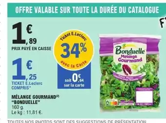 E.Leclerc Express BONDUELLE Mélange gourmand offre