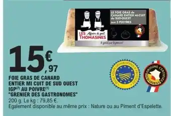 E.Leclerc Express Foie gras de canard entier mi cuit de sud quest igp au poivre offre