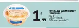 E.Leclerc Express DELICEMER Tartinable surimi crabe offre