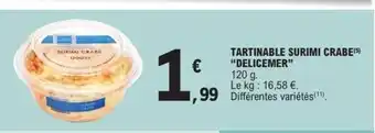 E.Leclerc Express DELICEMER Tartinable surimi crabe offre