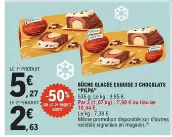 E.Leclerc Express PILPA Bûche glacée exquise 3 chocolats offre