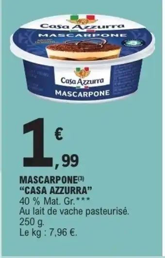 E.Leclerc Express CASA AZZURRA Mascarpone offre