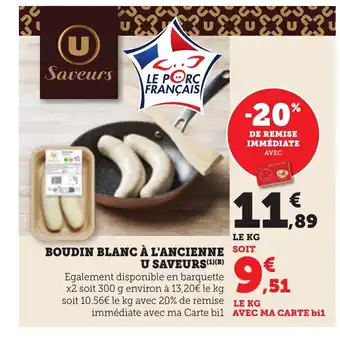 Bi1 Boudin blanc à l'ancienne u saveurs offre