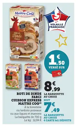 Bi1 MAITRE COQ Roti de dinde farci cuisson express offre
