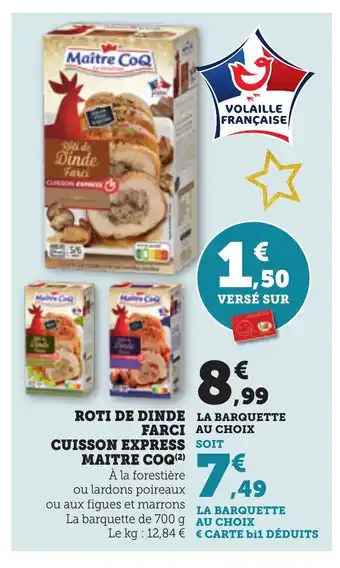 Bi1 MAITRE COQ Roti de dinde farci cuisson express offre