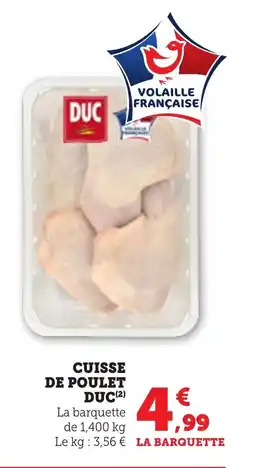 Bi1 DUC Cuisse de poulet offre
