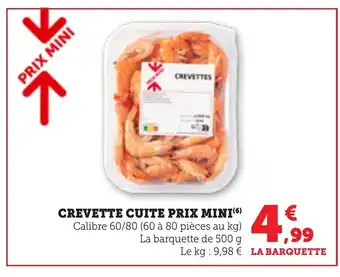 Bi1 Crevette cuite prix mini offre