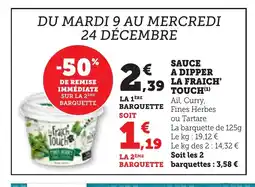 Bi1 Sauce a dipper la fraich' touch offre