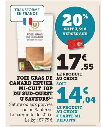Bi1 Foie gras de canard entier soit mi-cuit igp du sud-ouest u saveurs offre