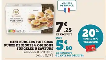 Bi1 Mini burgers foie gras puree de figues & oignons surgeles u saveurs offre