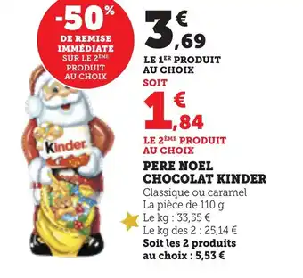 Bi1 KINDER Pere noel chocolat offre