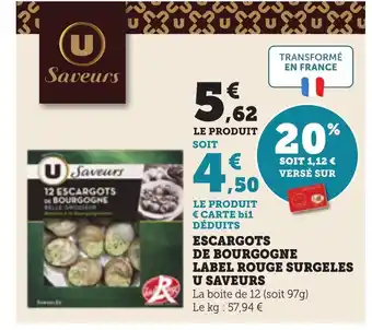 Bi1 Escargots de bourgogne label rouge surgeles u saveurs offre
