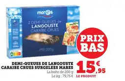 Bi1 Demi-queues de langouste caraibe crues surgelees mares offre