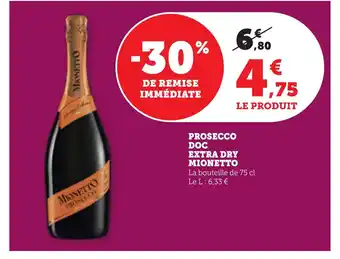 Bi1 MIONETTO Prosecco doc extra dry offre