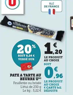 Bi1 Pate a tarte au beurre u offre