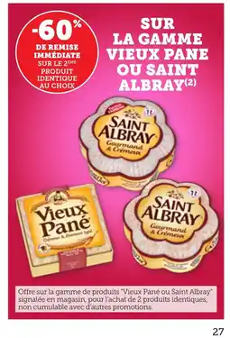 Bi1 Sur la gamme vieux pane ou saint albray offre