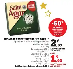Bi1 SAINT AGUR Fromage pasteurise offre