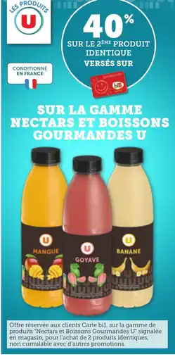 Bi1 Sur la gamme nectars et boissons gourmandes u offre