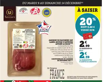 Bi1 Jambon de bayonne igp label rouge u saveurs affiné 12 mois offre