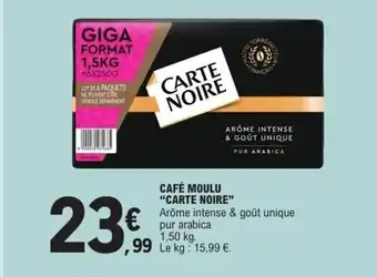 E.Leclerc CARTE NOIRE Café moulu offre