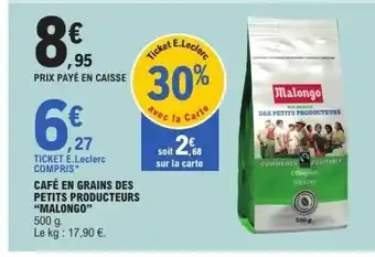 E.Leclerc MALONGO Café en grains des petits producteurs offre