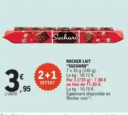 E.Leclerc SUCHARD Rocher lait offre