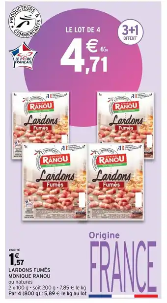 Intermarché Lardons Fumés offre