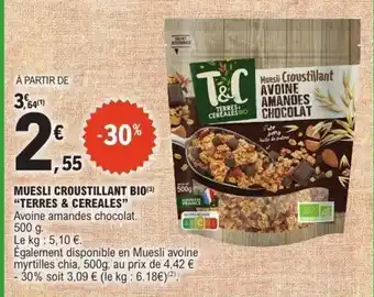 E.Leclerc TERRES CEREALES Muesli crooustillant bio offre