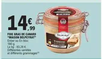 E.Leclerc MAISON DELPEYRAT Foie gras de canard offre