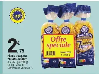 E.Leclerc GRAND-MÈRE Pâtes d'alsace offre