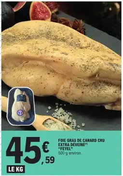 E.Leclerc FEYEL Foie gras de canard cru extra déveiné offre