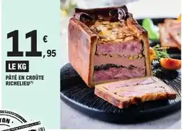 E.Leclerc Pâté en croûte richelieu offre