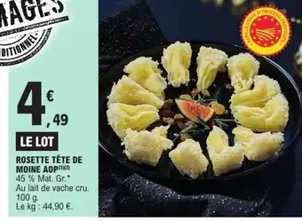 E.Leclerc Rosette tête de moine aop offre