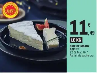 E.Leclerc Brie de meaux aop offre