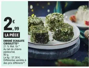 E.Leclerc Enrobé echalote ciboulette offre