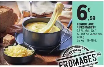 E.Leclerc Fondue aux 4 fromages offre