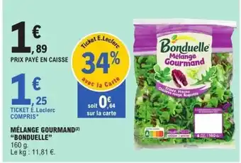 E.Leclerc BONDUELLE Mélange gourmand offre