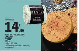 E.Leclerc FEYEL Bloc de foie gras de canard offre