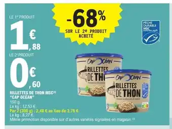 E.Leclerc CAP OCÉAN Rillettes de thon msc offre