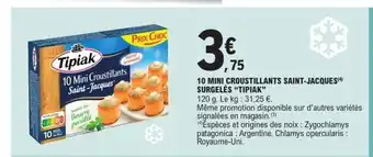 E.Leclerc TIPIAK 10 mini croustillants saint-jacques surgelés offre