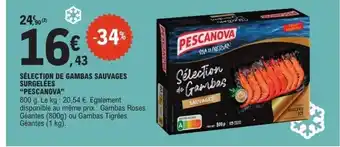 E.Leclerc PESCANOVA Sélection de gambas sauvages surgelées offre