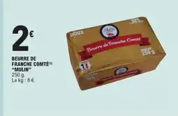 E.Leclerc MULIN Beurre de franche comté offre