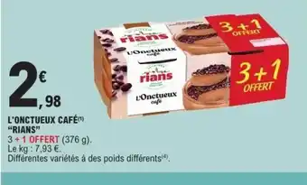 E.Leclerc RIANS L'onctueux café offre