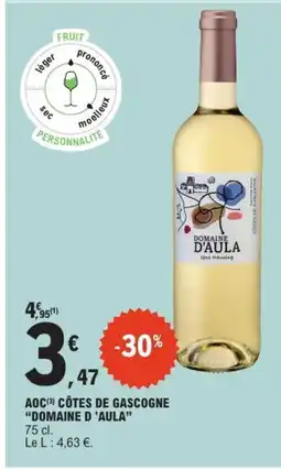 E.Leclerc DOMAINE D'AULA Aoc côtes de gascogne offre