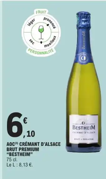E.Leclerc BESTHEIM Aoc crémant d'alsace brut premium offre