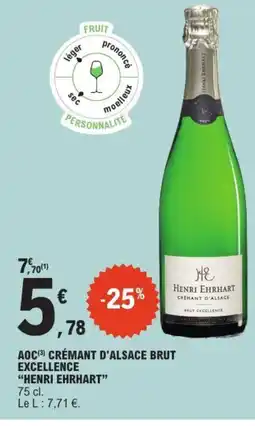 E.Leclerc HENRI EHRHART Aoc crémant d'alsace brut excellence offre