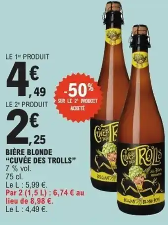 E.Leclerc CUVÉE DES TROLLS Bière blonde offre