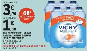 E.Leclerc VICHY CELESTINS Eau minérale naturelle naturellement gazeuse offre