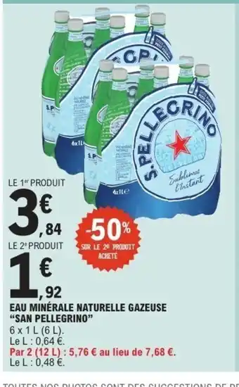 E.Leclerc SAN PELLEGRINO Eau minérale naturelle gazeuse offre